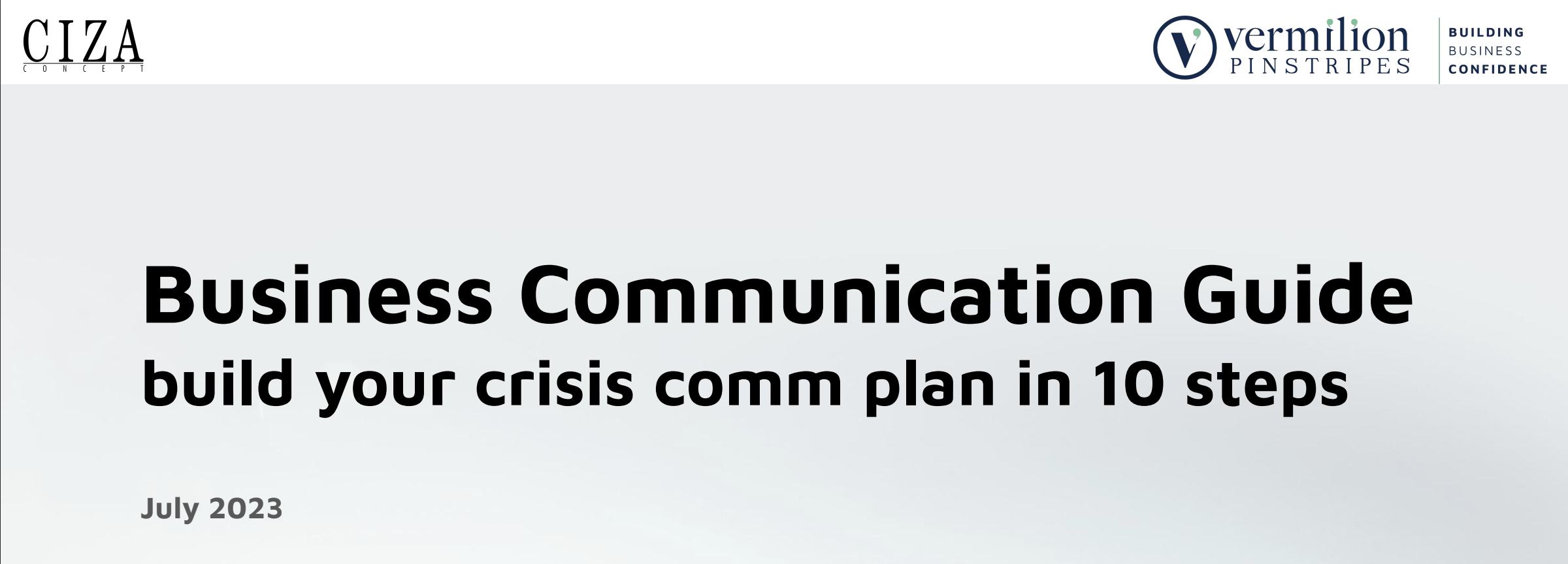 10 steps crisis communications plan by Vermilion Pinstripes