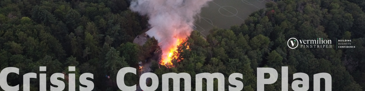 Get your Crisis Communications Plan from Vermilion Pinstripes