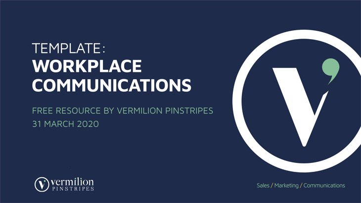 Workplace communications template, free resource by Vermilion Pinstripes