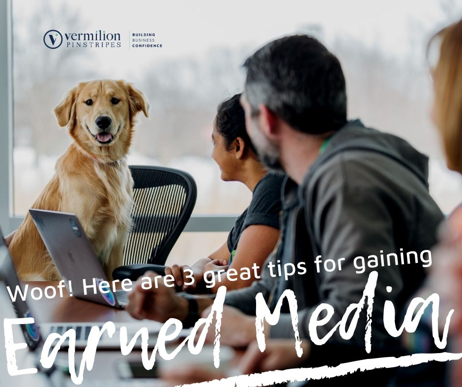 3 Great Tips for Gaining Earned Media